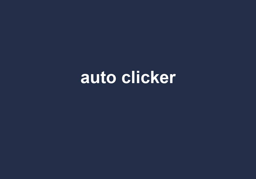 Auto Clicker – Gezginler