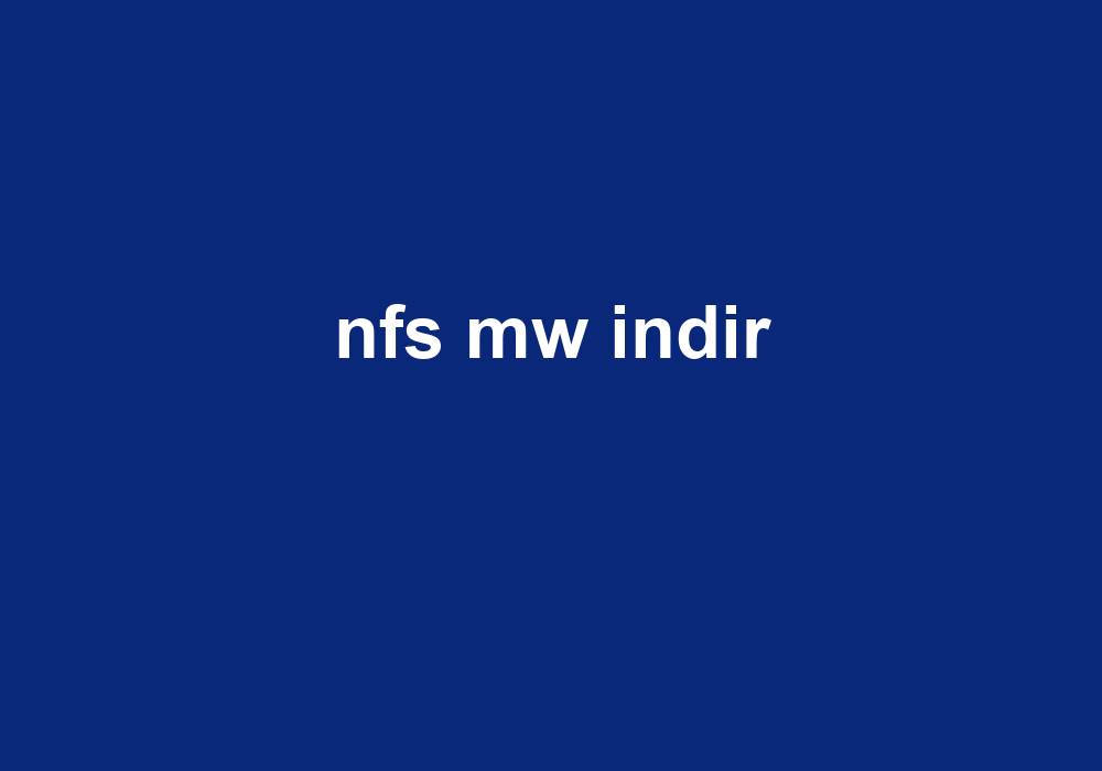 Nfs Mw Indir